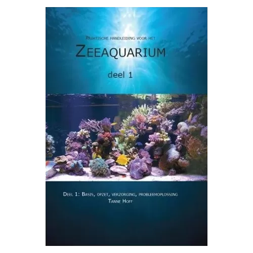 Handleiding Zeeaquarium Deel 1